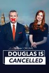 Douglas Is Cancelled poster