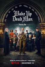 Wake Up Dead Man: A Knives Out Mystery poster